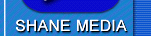Shane Media